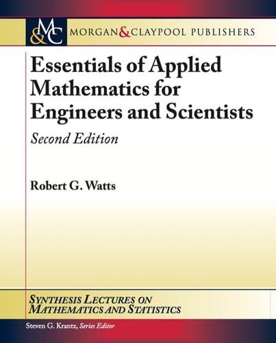 Essentials of Applied Mathematics for Engineers and Scientists