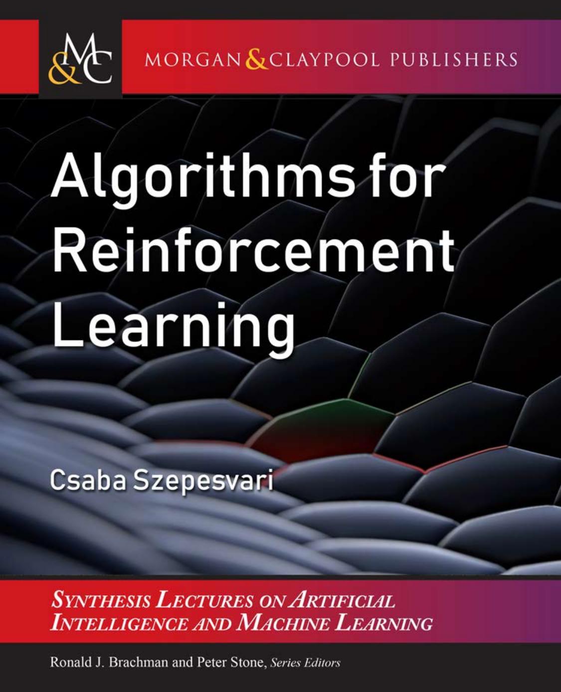 Algorithms for Reinforcement Learning