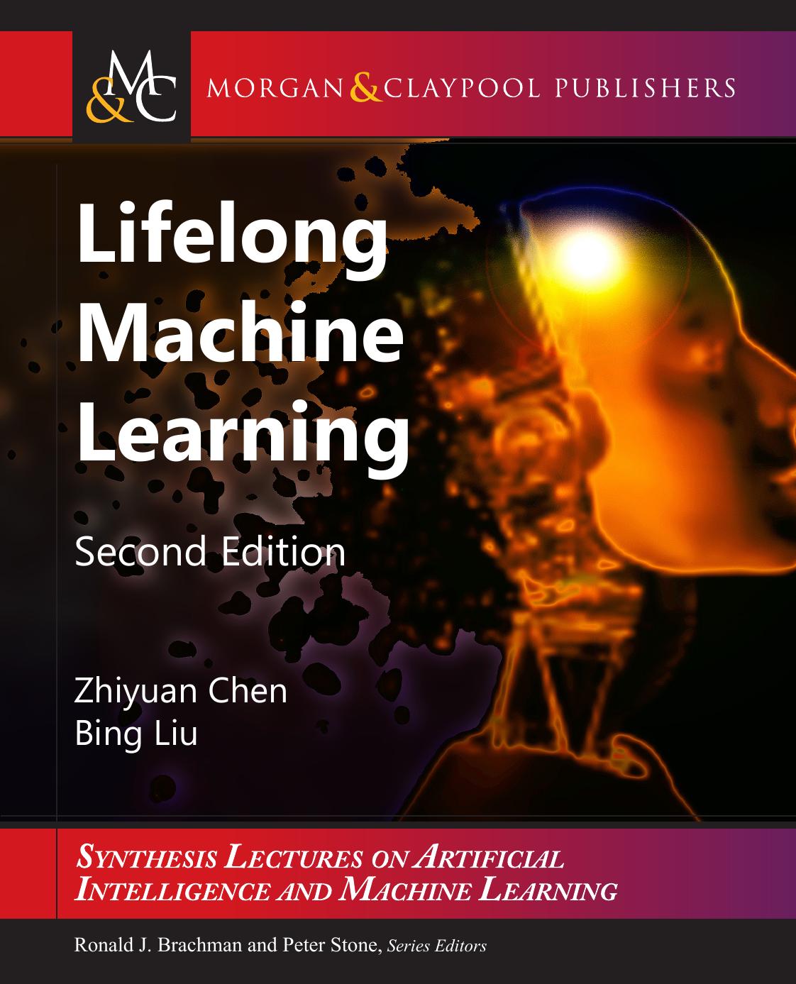 Lifelong Machine Learning (2nd Edition)
