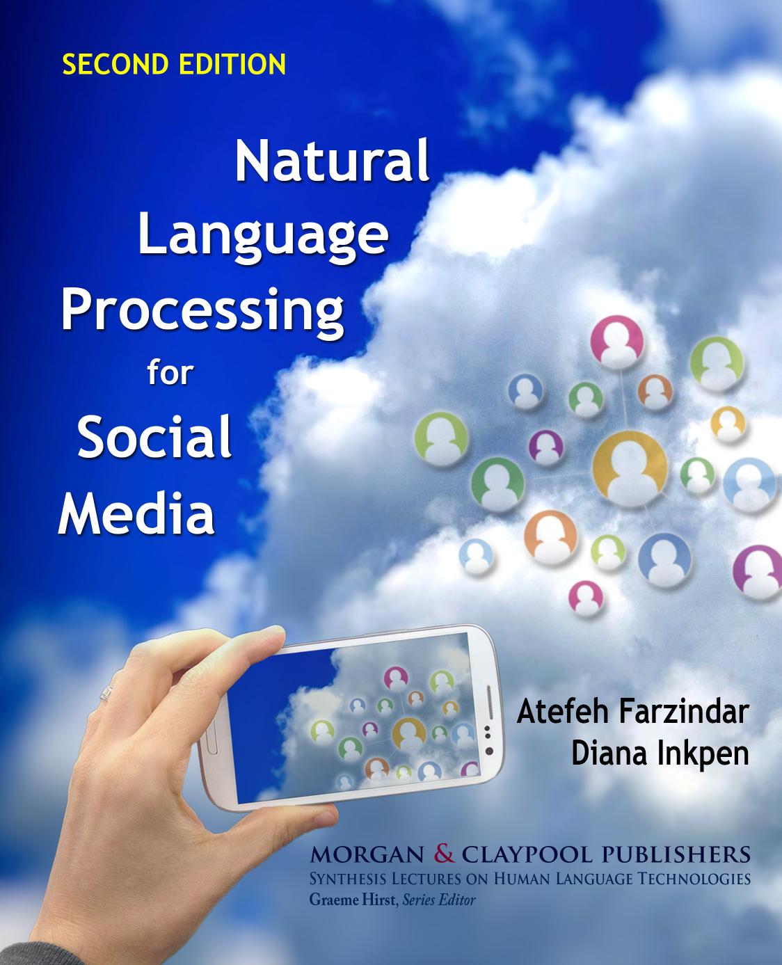 Natural Language Processing for Social Media (2nd Edition)