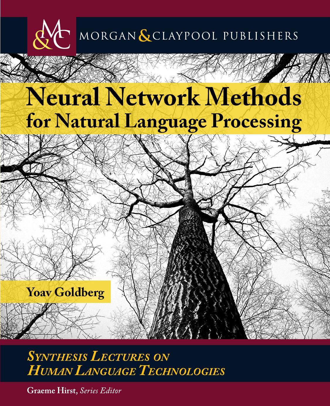 Neural Network Methods for Natural Language Processing